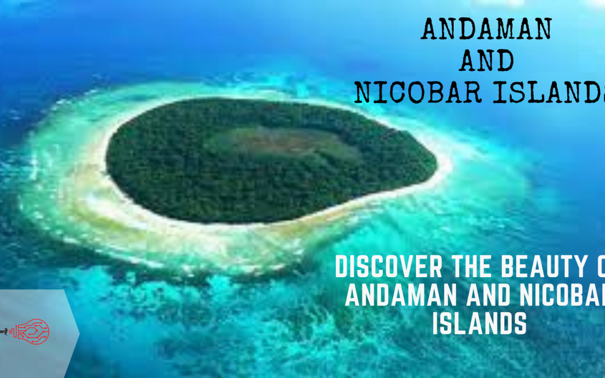 Andaman & Nicobar Islands